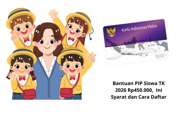 PIP 2026 Jenjang TK Resmi Diterapkan Pemerintah